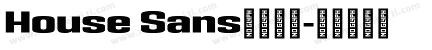 House Sans字体家族字体转换